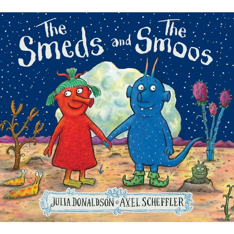 Julia Donaldson: The Smeds and the smoos купить