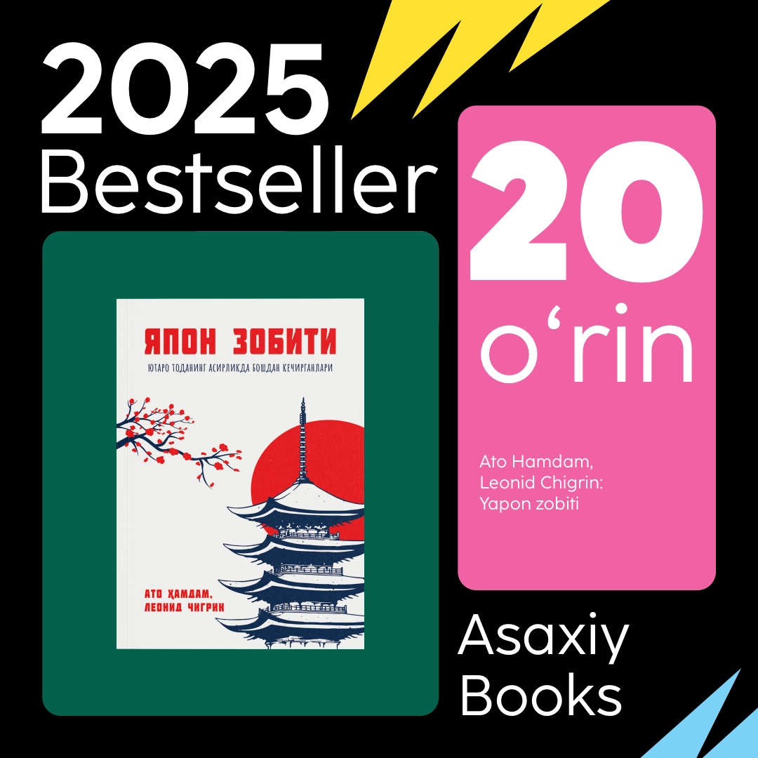 "Asaxiy Books yil bestsellerlari 2025" to&lsquo;plami - uygacha yetkazish bepul! sotib olish