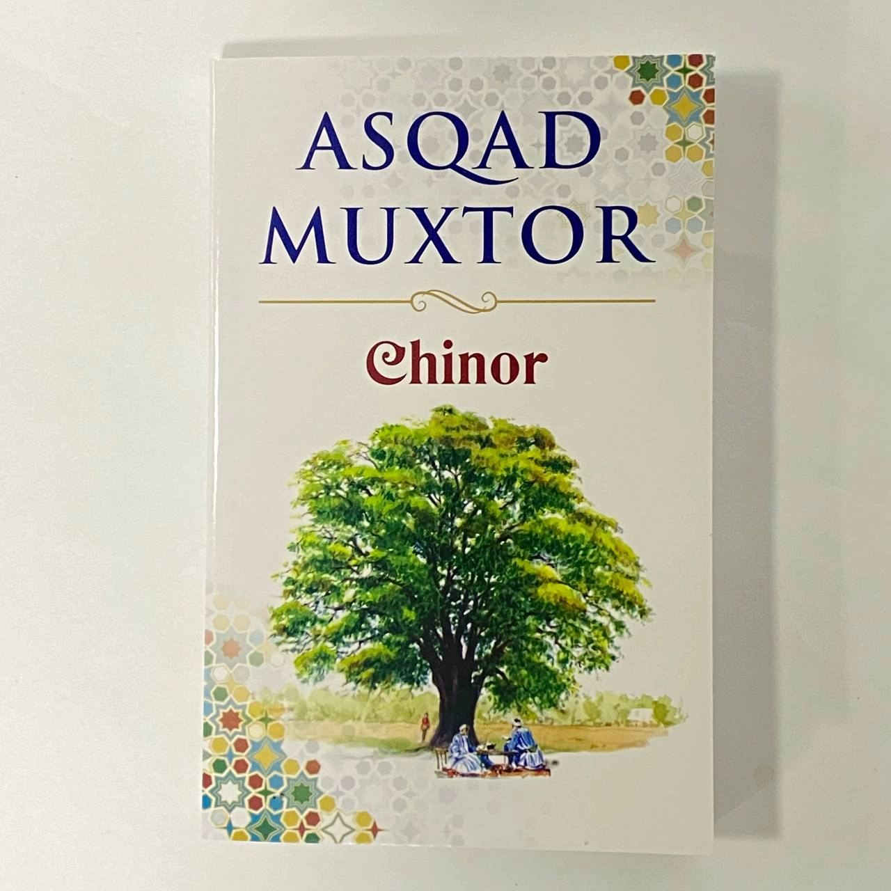 Asqad Muxtor: Chinor (yumshoq muqova) sotib olish