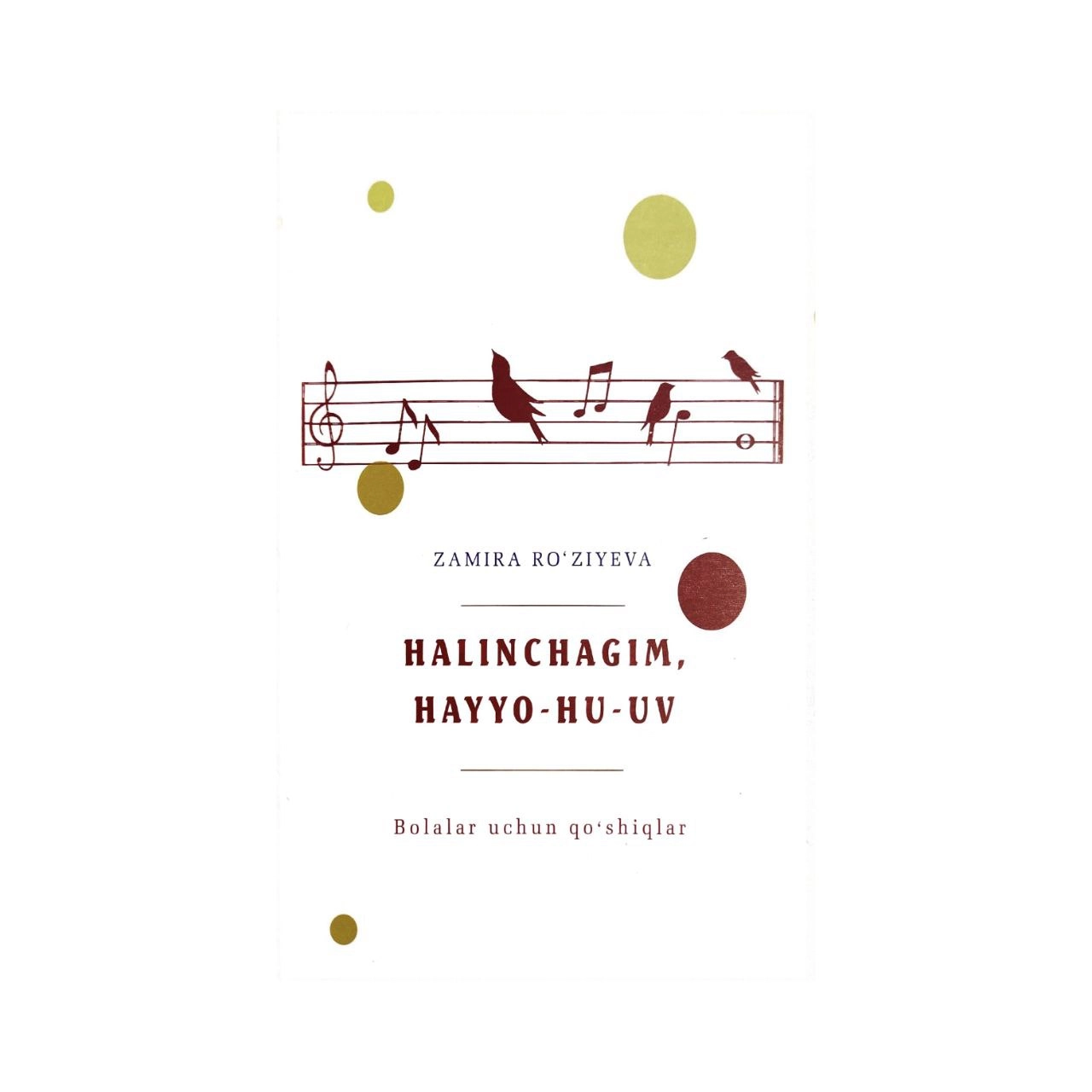 Замира Рўзиева: Ҳалинчагим, Ҳайё-Ҳу-Ув купить