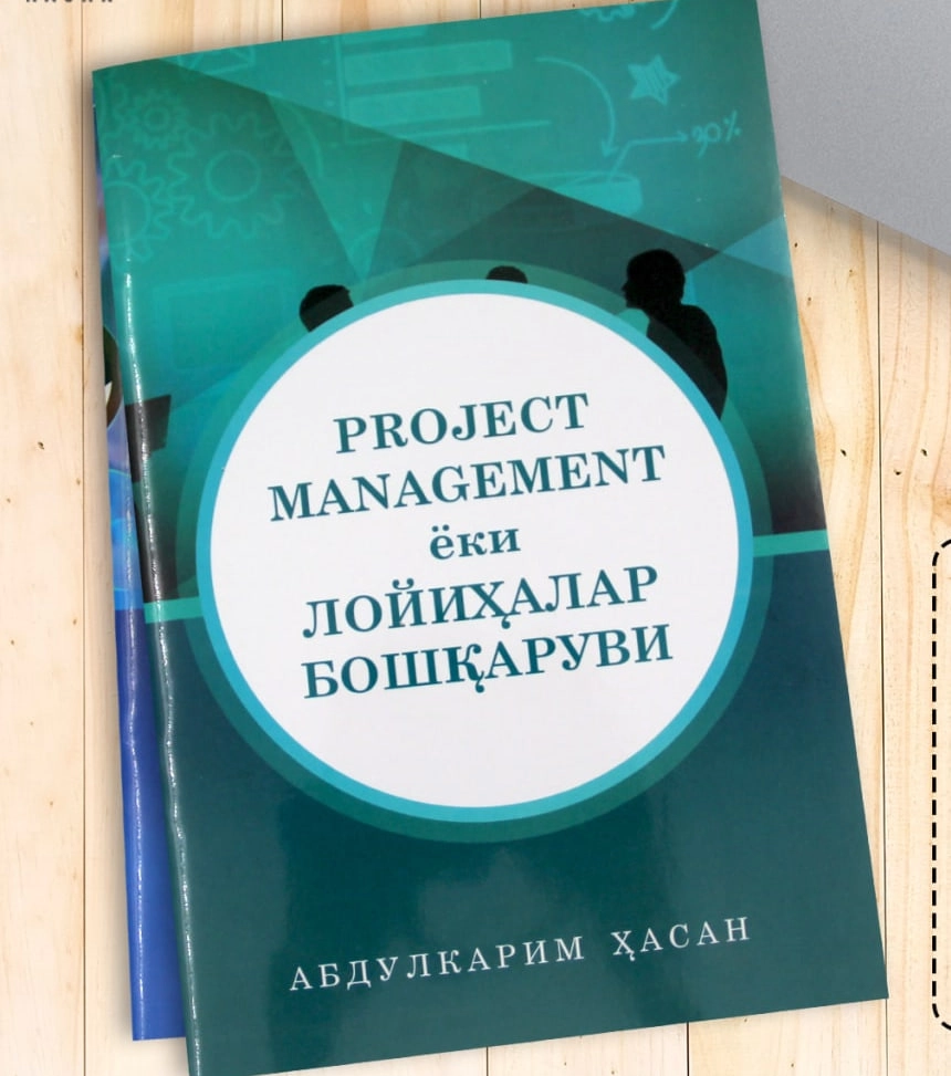 Abdulkarim Hasan: Project management yoki loyihalar boshqaruvi sotib olish