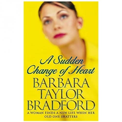 Barbara Taylor Bradford: A Sudden Change of Heart (used) sotib olish