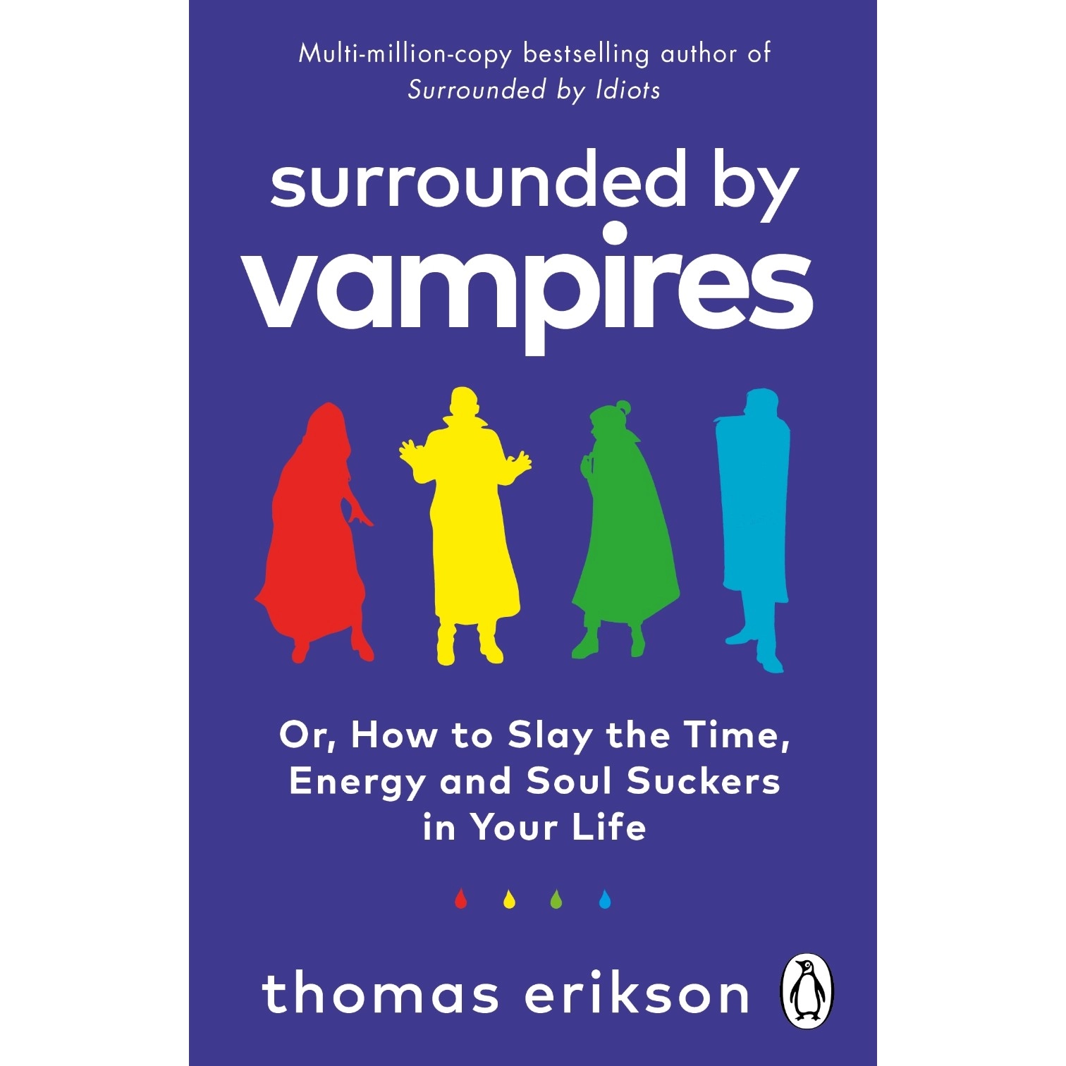 Thomas Erikson: Surrounded by vampires sotib olish