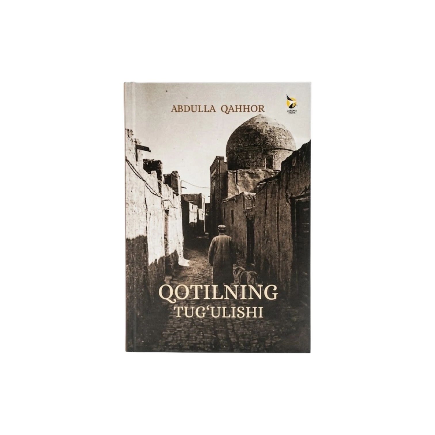 Abdulla Qahhor: Qotilning tug'ulishi sotib olish