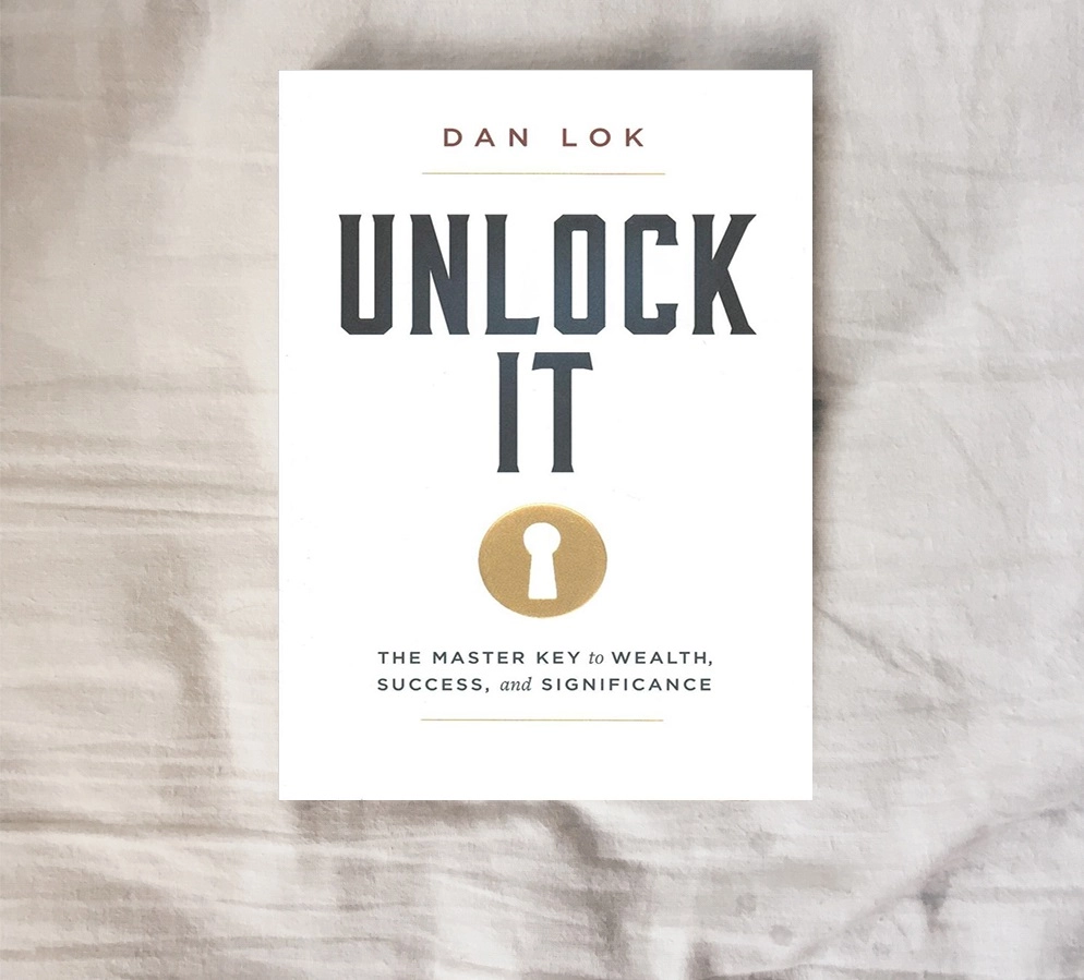 Dan Lok: Unlock It the master key to wealth, success and significance (A4) купить