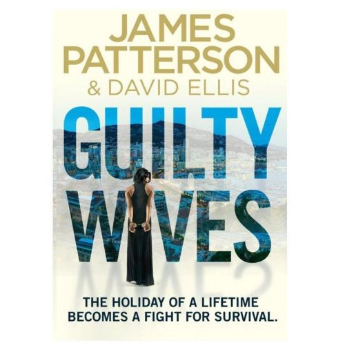 James Patterson: Guilty wives (used) купить