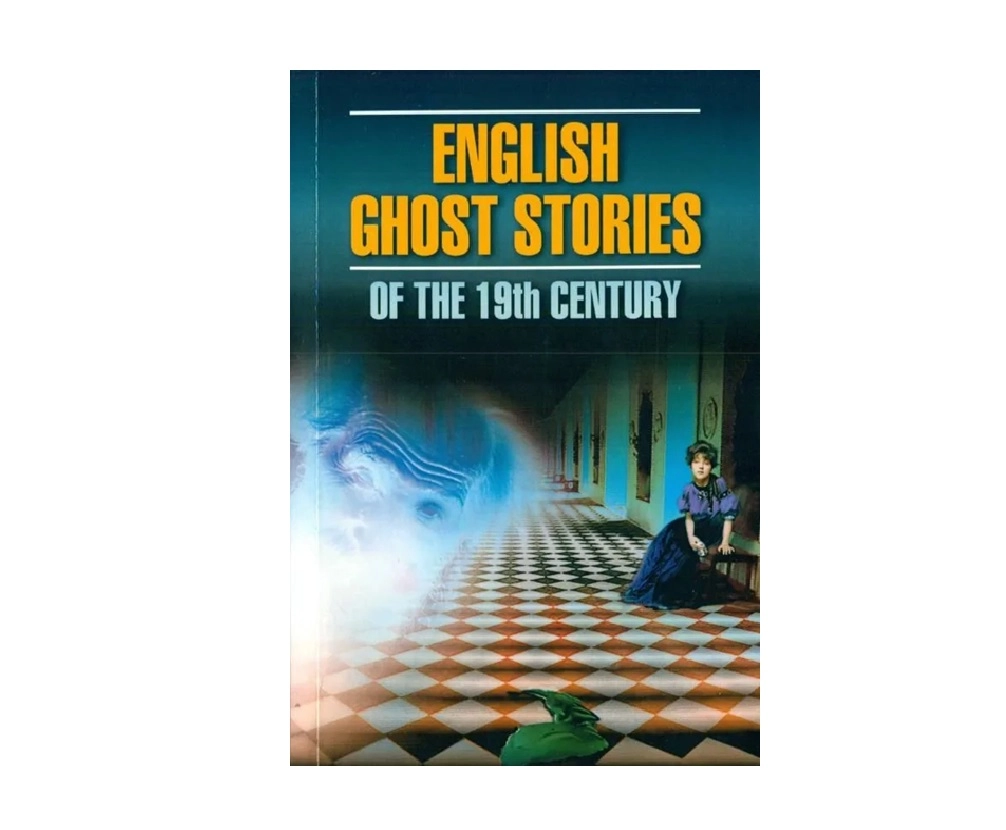English ghost stories of the 19th century купить