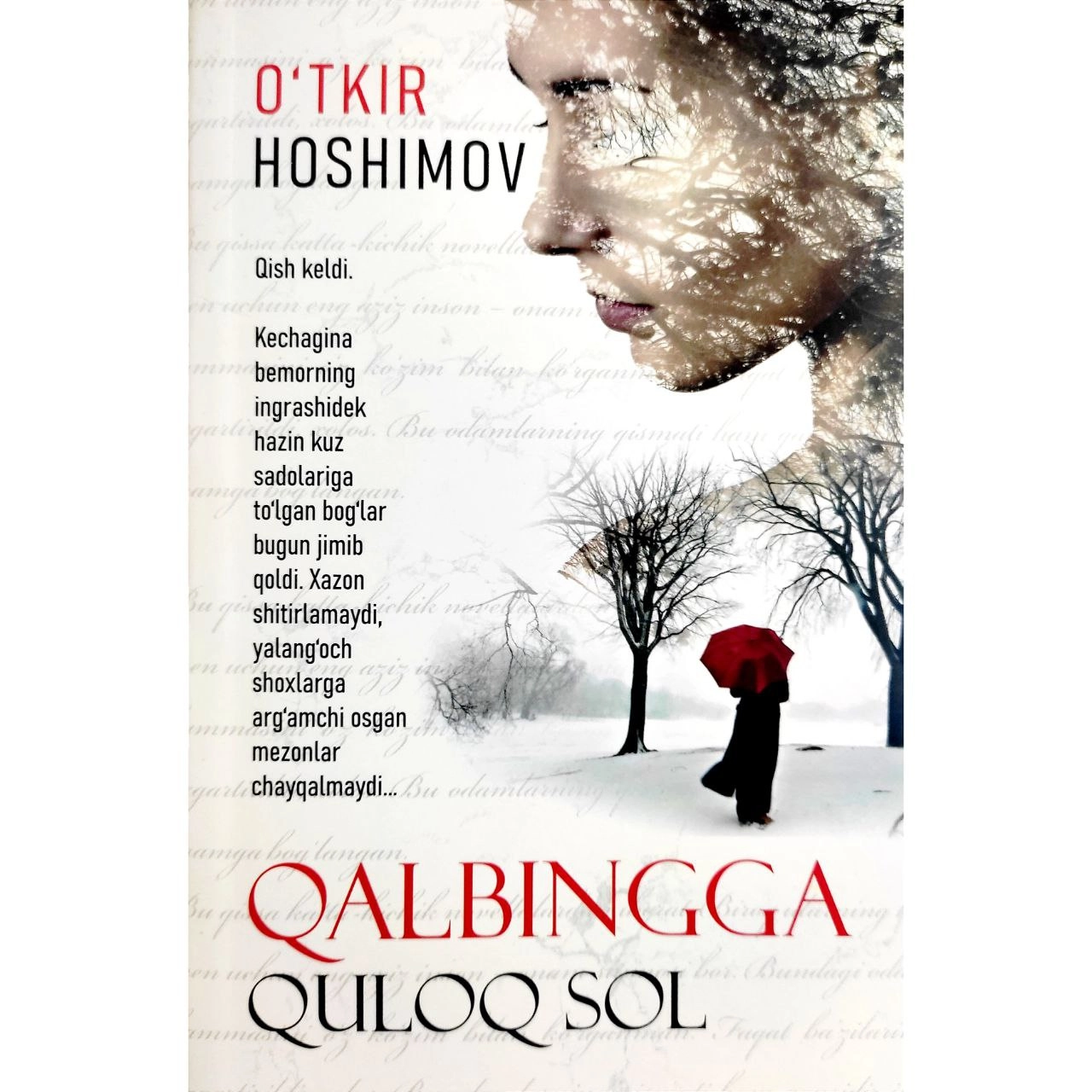 O‘tkir Hoshimov: Qalbingga quloq sol (Nurli dunyo) sotib olish