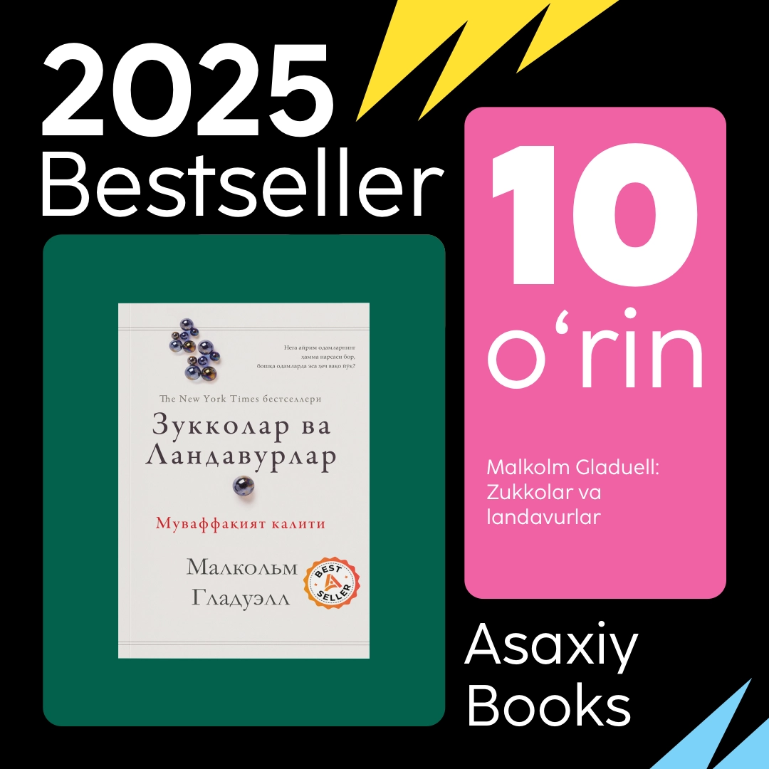 "Asaxiy Books yil bestsellerlari 2025" to&lsquo;plami - uygacha yetkazish bepul! sotib olish
