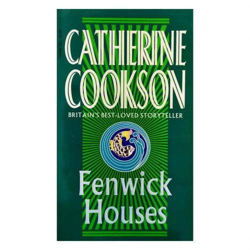Catherine Cookson: Fenwick Houses купить