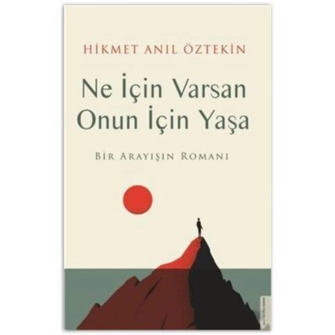 Hikmat Anil O'ztekin: Ne İçin Varsan Onun İçin Yaşa купить