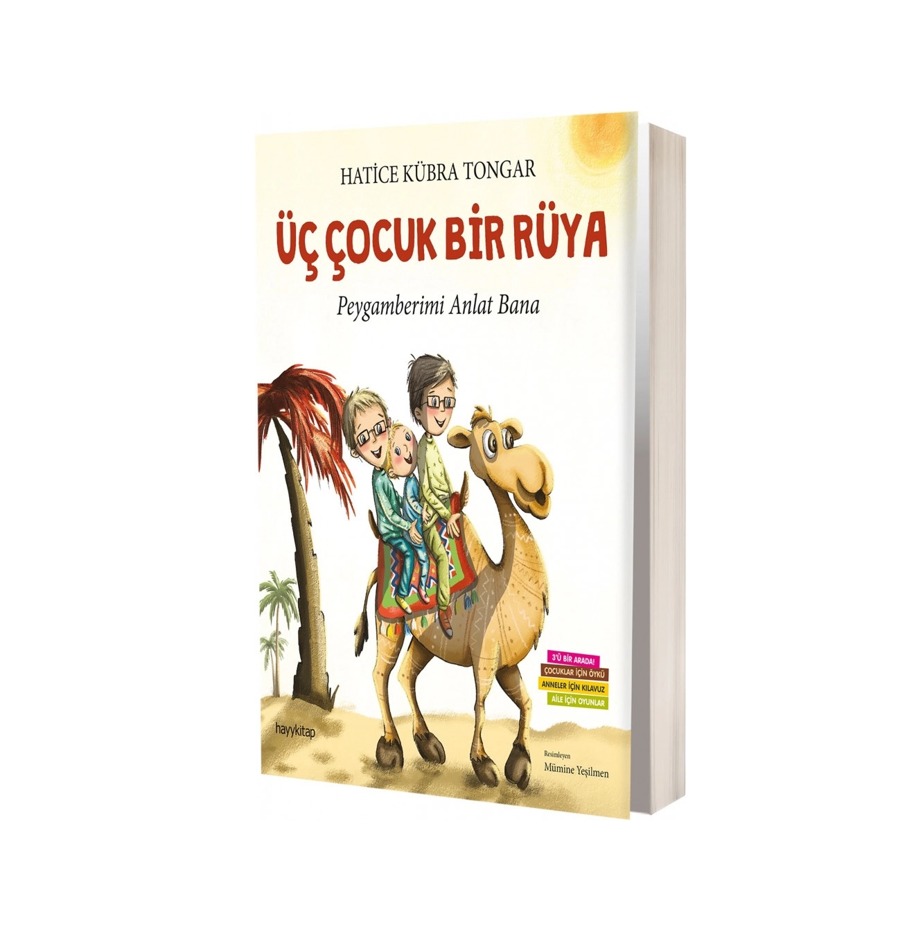 Hatice Kubra Tongar: Uc Cocuk Bir Ruya sotib olish