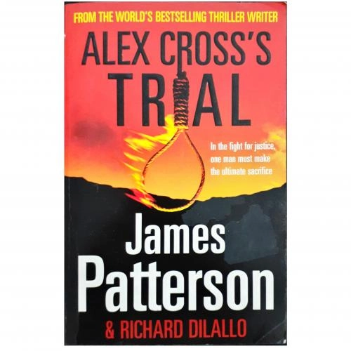 James Patterson, Richard Dilallo: Alex Cross's Trial (used) купить