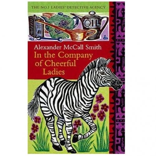 Alexander McCall Smith: In the company of cheerful Ladies (used) sotib olish