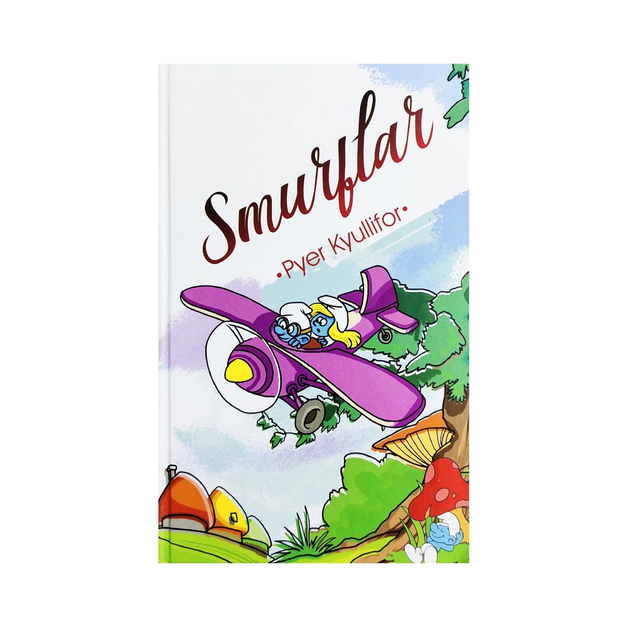 Pyer Kyullifar: Smurflar sotib olish