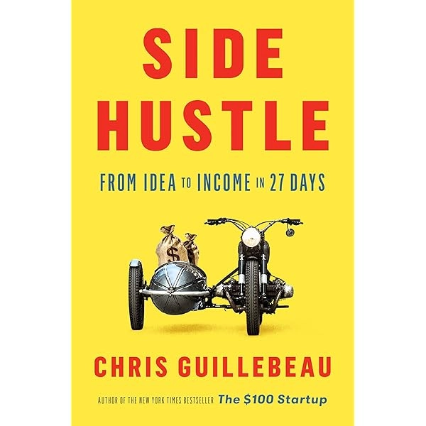 Chris Guillebeau: Side Hustle купить