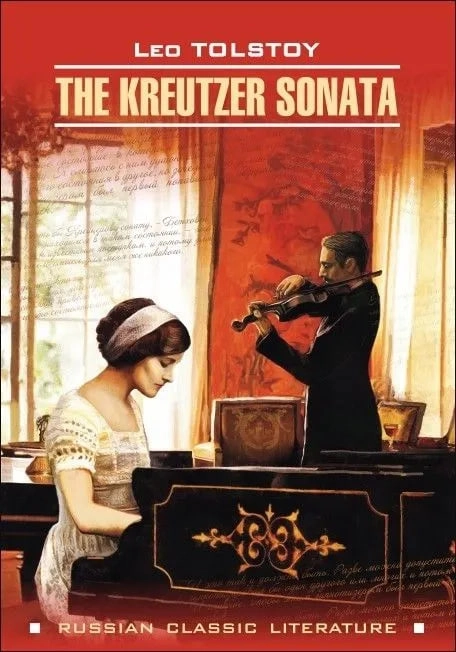 Leo Tolstoy: The Kreutzer Sonata купить