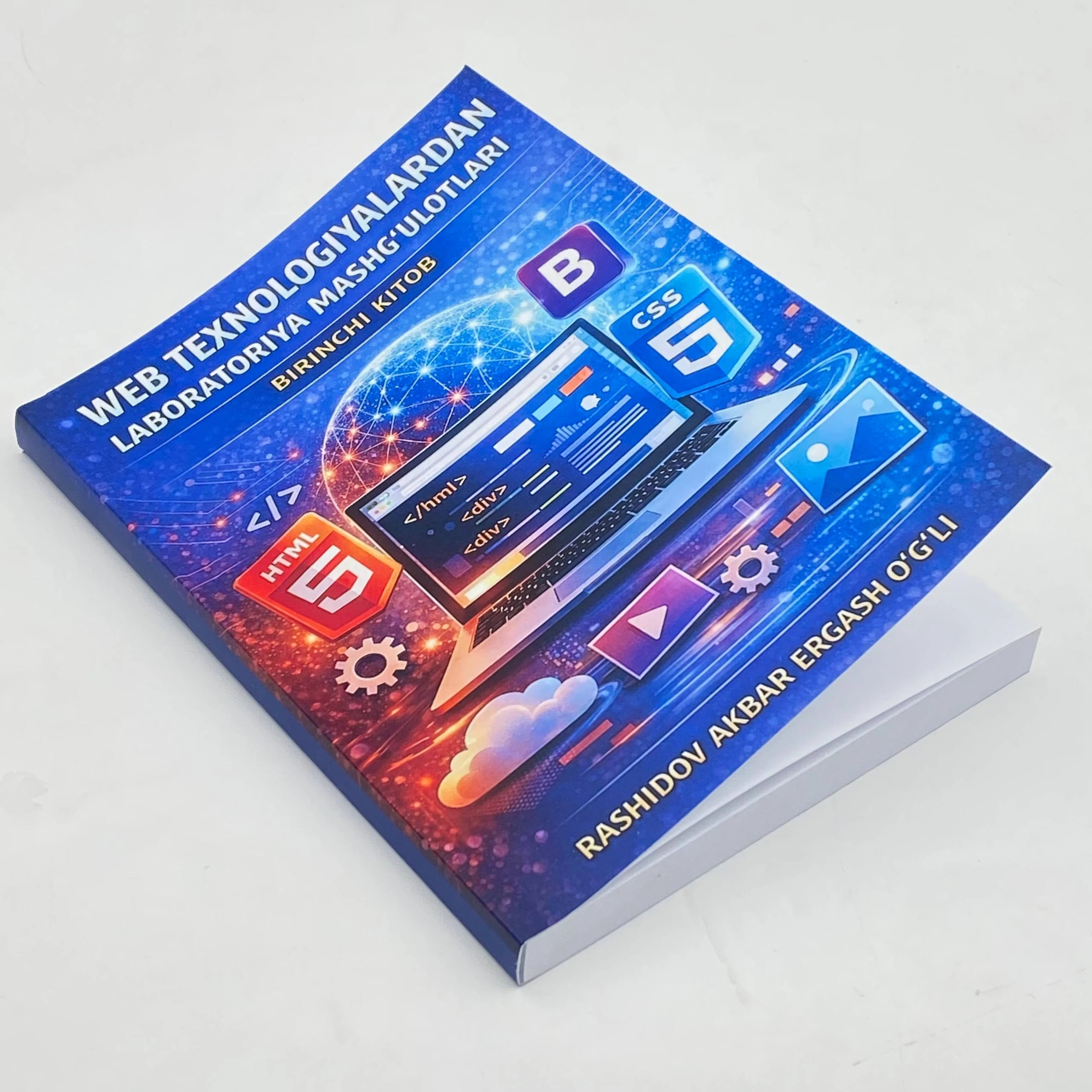 Рашидов Акбар Эргаш ўғли: Веб технологиялардан лаборатория машғулотлари недорого