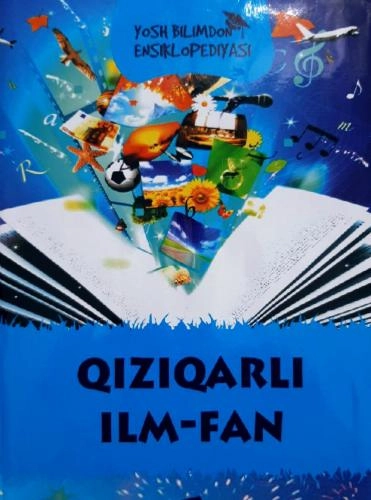 Qiziqarli ilm-fan (Yosh bilimdon ensiklopediyasi) sotib olish