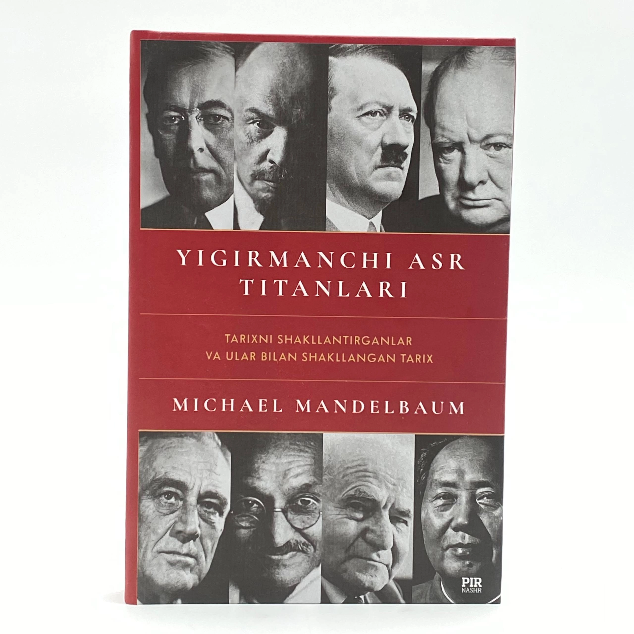 Michael Mandelbaum: Yigirmanchi asr titanlari arzon