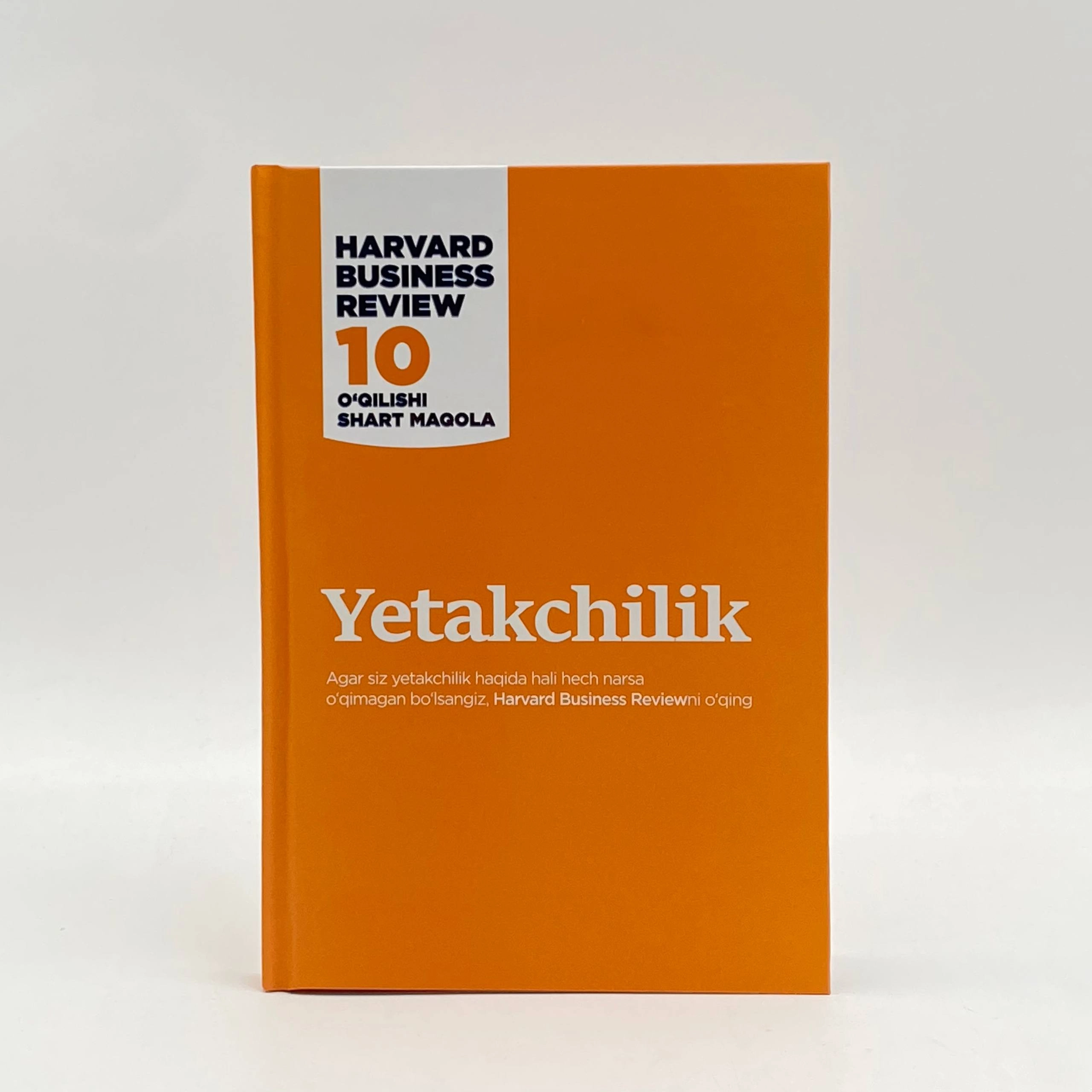 To'plam: Harvard Business Review 10 O'qilishi shart maqola (3 ta kitob) O'zbekistonda