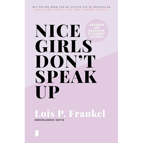 Lois P. Frankel: Nice girls don't speak up sotib olish