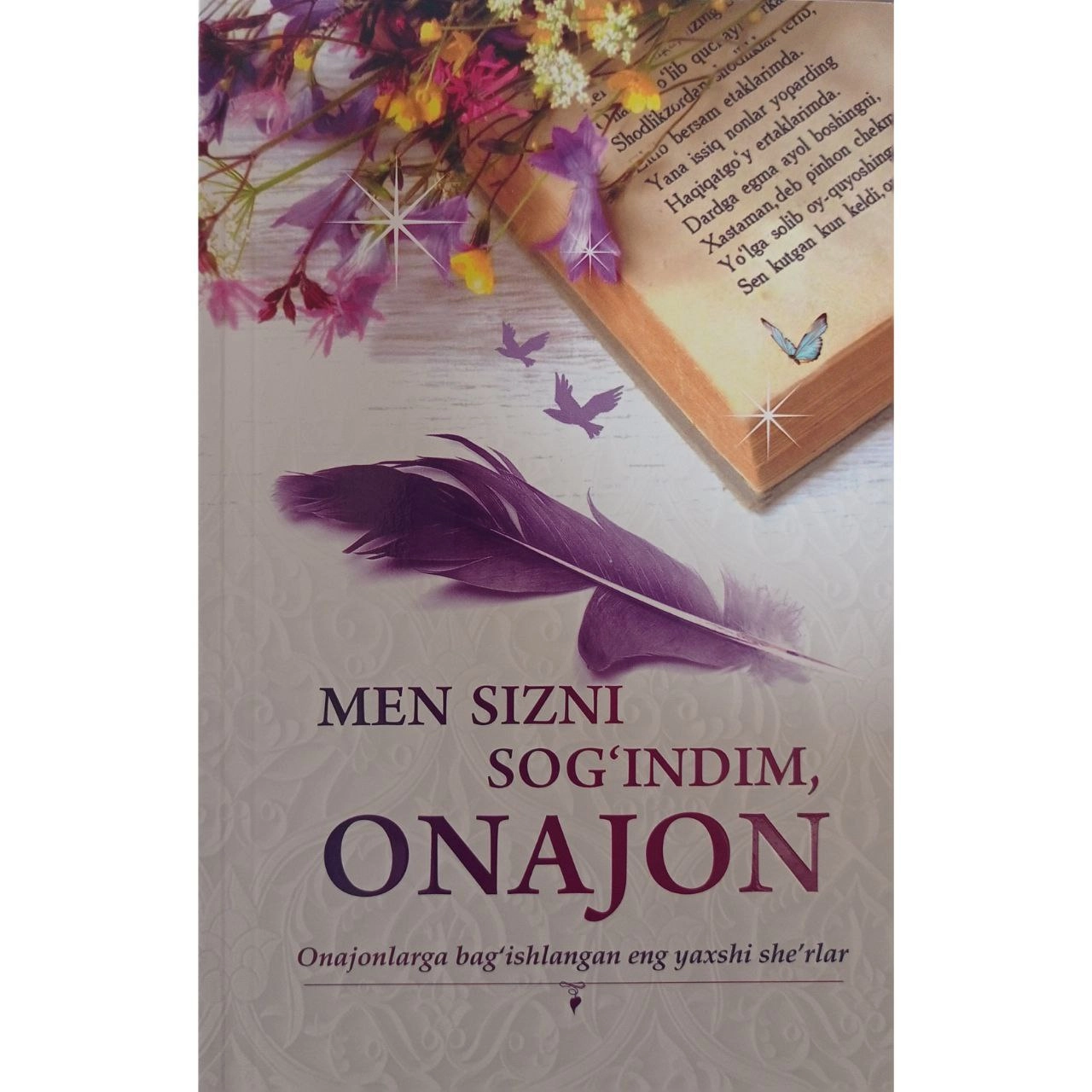 Men sizni sog'indim, Onajon sotib olish