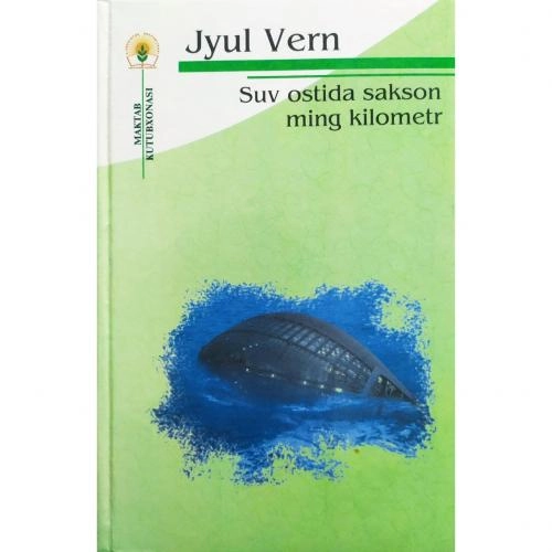 Jyul Vern: Suv ostida sakson ming kilometr - rasm №2 Jyul Vern: Suv ostida sakson ming kilometr sotib olish