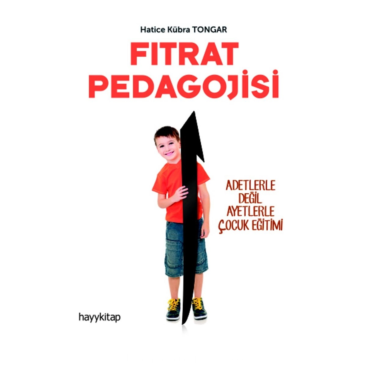 Hatice Kubra Tongar: Fitrat Pedagojisi sotib olish