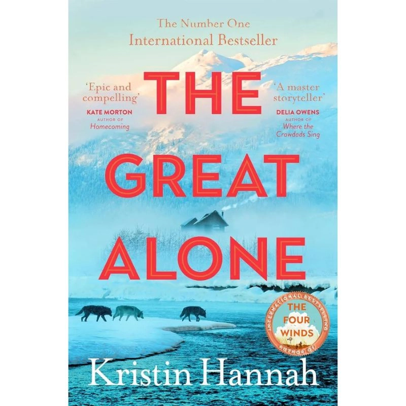 Kristin Hannah: The Great Alone. sotib olish