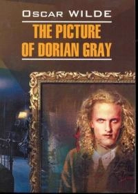 Oscar Wilde: The Picture of Dorian Gray купить