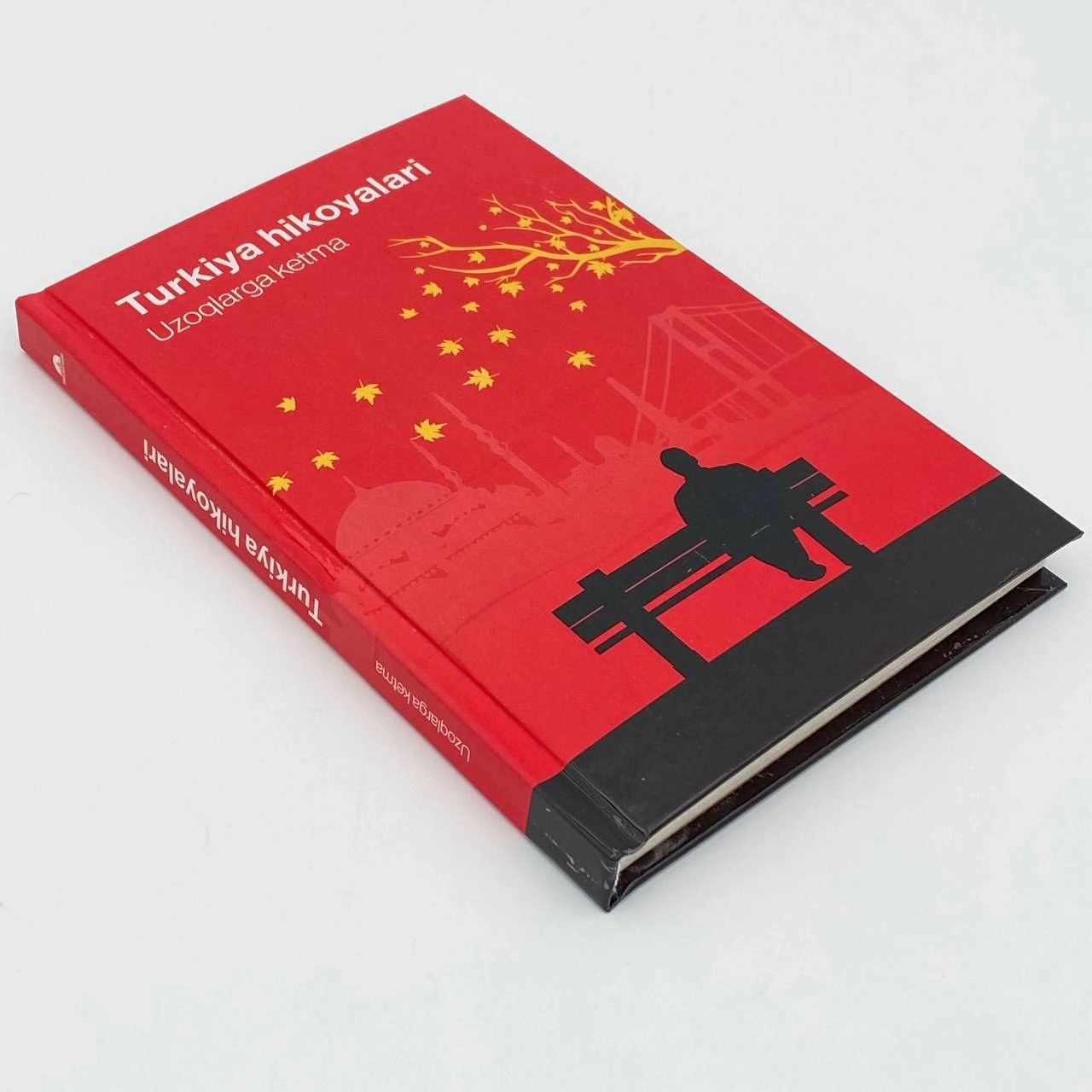 Turkiya hikoyalari: Uzoqlarga ketma arzon