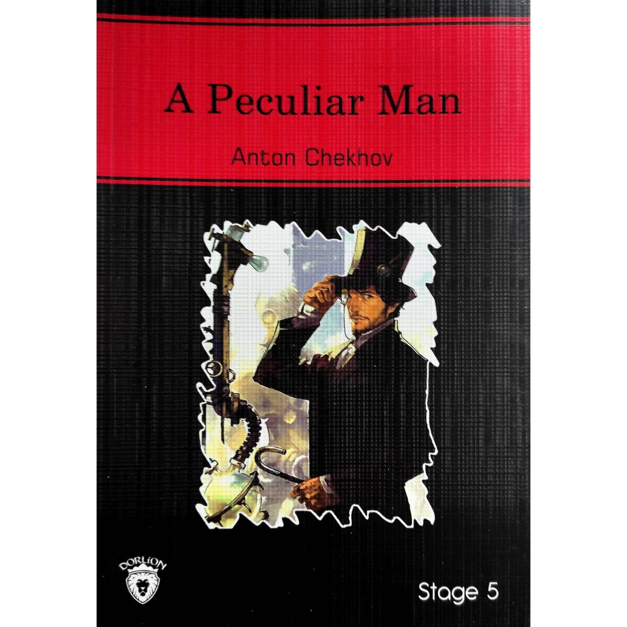 Anton Chekhov: A Peculiar Man купить