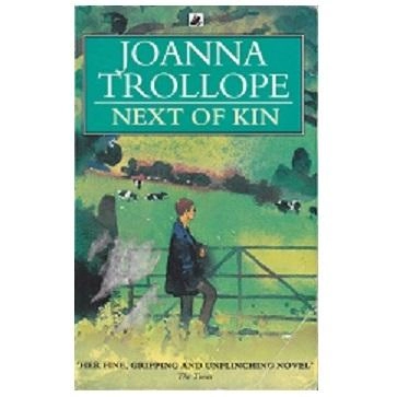 Joanna Trollope: Next of Kin (used) - rasm №2 Joanna Trollope: Next of Kin (used) sotib olish