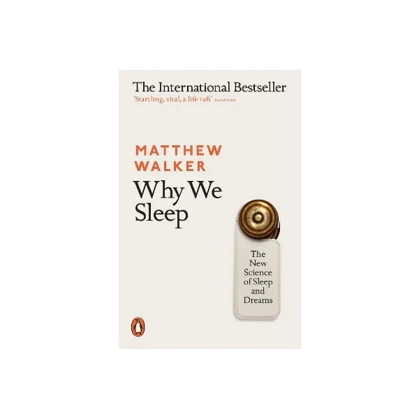 Matthew Walker : Why We Sleep купить