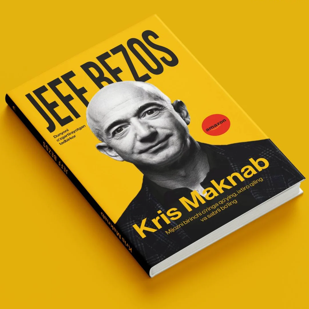 Крис Макнаб: Жеф Безос. Дунёни ўзгартираётган тадбиркор - фото №2 Крис Макнаб: Жеф Безос. Дунёни ўзгартираётган тадбиркор купить