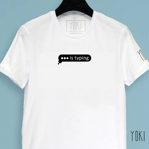 "... is typing" White futbolkasi sotib olish