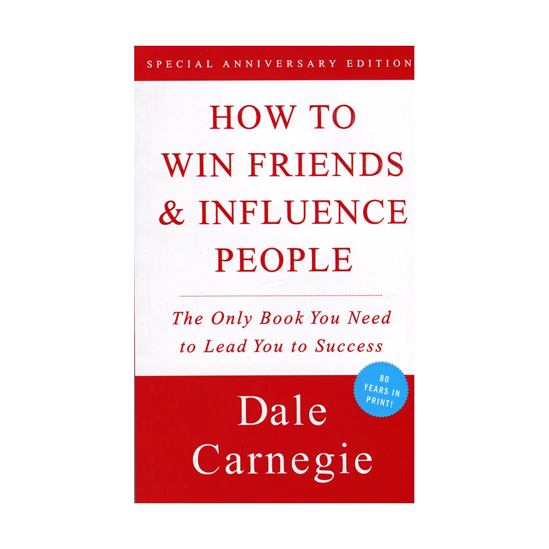 Dale Carnegie: How to win friends and influence people sotib olish