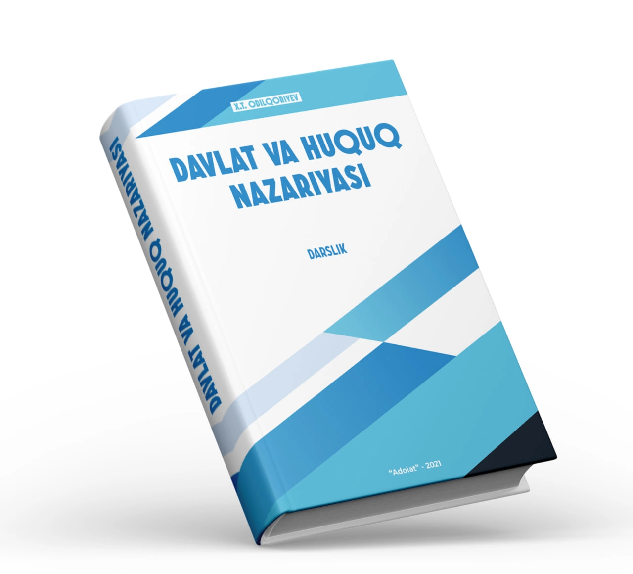 X.T.Odilqoriyev: Davlat va Huquq nazariyasi (Darslik) sotib olish