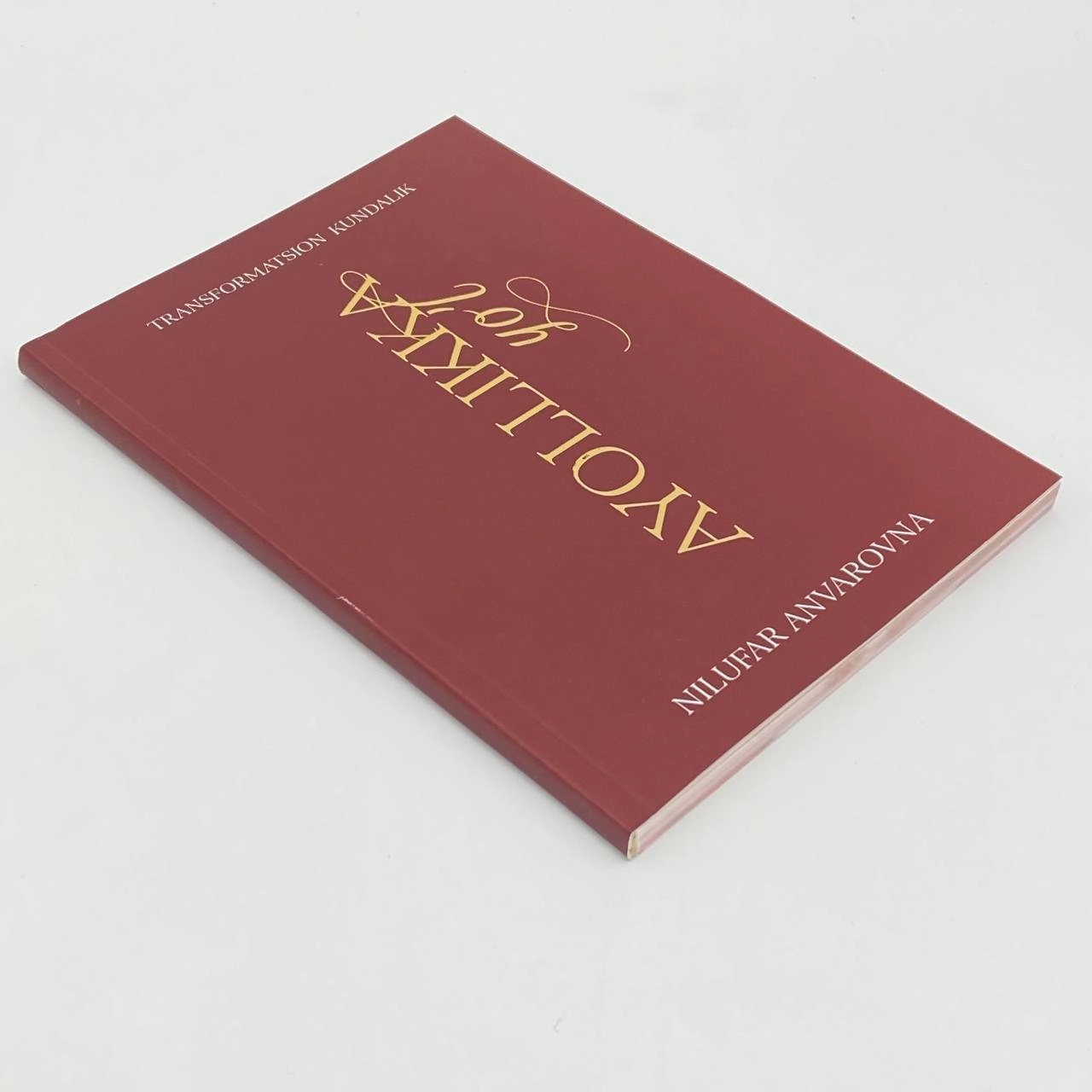 Nilufar Anvarovna: Ayollikka yo'l (Transformatsion kundalik) arzon