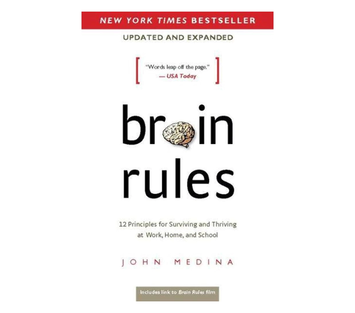 John Medina: Brain Rules 12 Principles for Surviving and Thriving at Work, Home, and School sotib olish