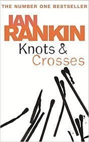 Ian Rankin: Knots And Crosses (used) купить