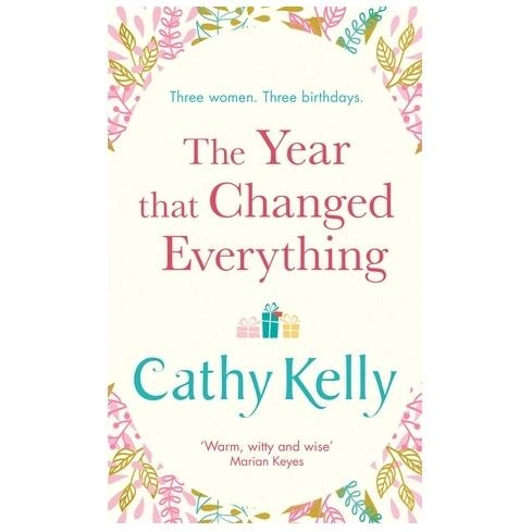 Cathy Kelly: The year that changed everything (used) купить