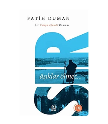 Fotih Duman: Sır Aşıklar Ölmez sotib olish