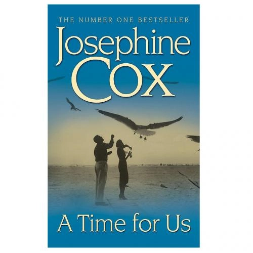Josephine Cox: A Time For Us (used) sotib olish