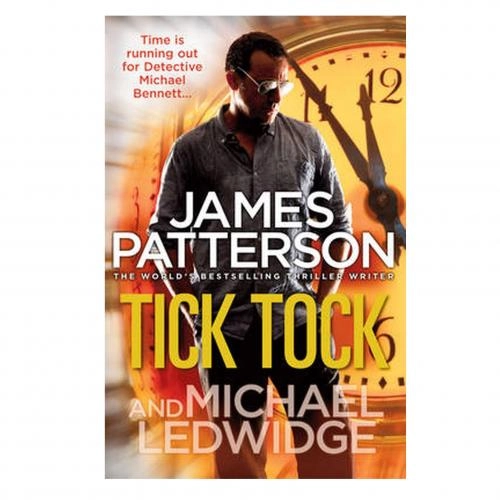 James Patterson, Michael Ledwidge: Tick Tock (used) sotib olish