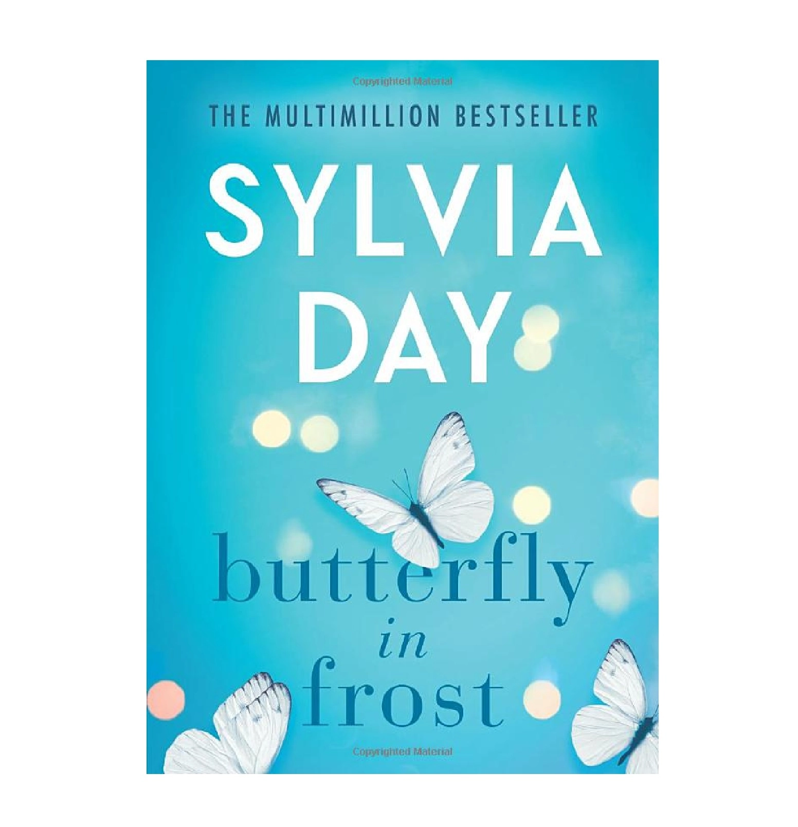 Sylvia Day: Butterfly in Frost - rasm №2 Sylvia Day: Butterfly in Frost sotib olish