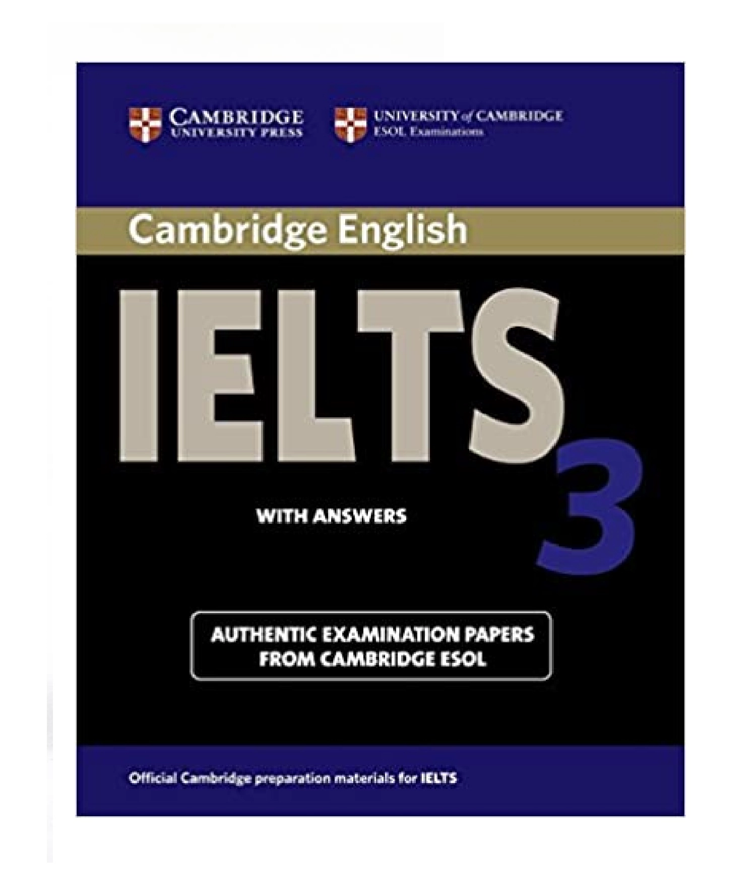 Cambridge IELTS 3 Student's Book with Answers: Examination Papers from the University of Cambridge Local Examinations Syndicate (IELTS Practice Tests) sotib olish
