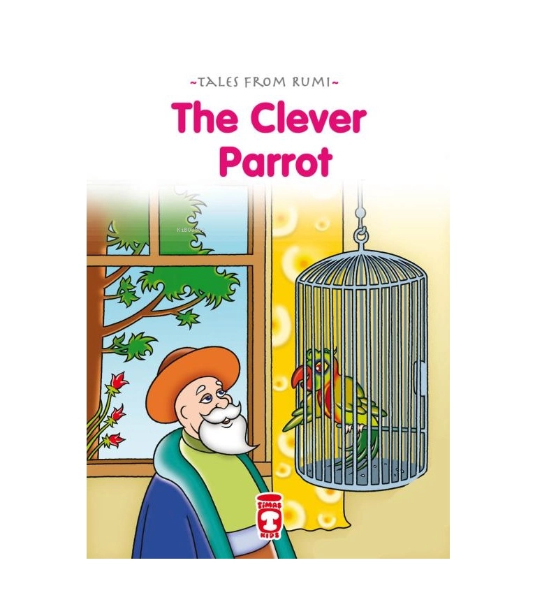 Tales From Rumi: The Clever Parrot sotib olish