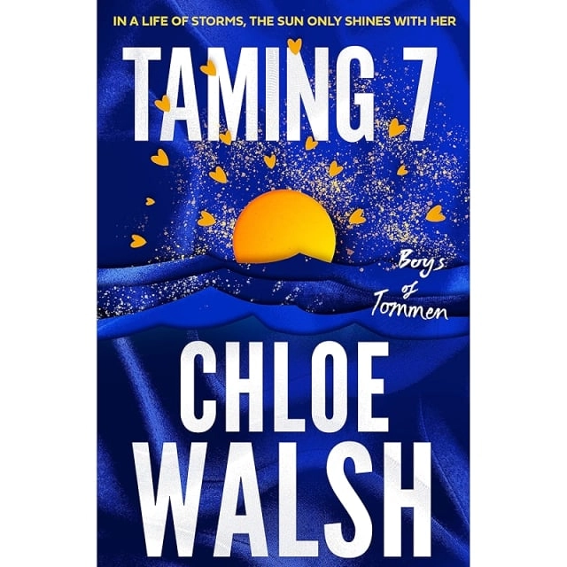 Chloe Walsh: Taming 7: Epic, emotional and addictive romance from the TikTok phenomenon sotib olish